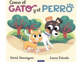 Livro Como El Gato Y El Perro de David Domínguez (Espanhol)