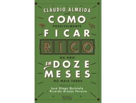 Livro Como Ficar Rico Em 12 Meses de Cláudio Almeida (Português)