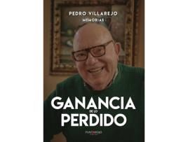 Livro Ganancia de lo perdido de Pedro Villajero Pérez (Espanhol - 2019)