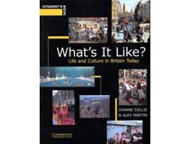 Livro Whats It Like? Students book: Life and Culture in Britain Today