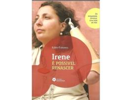 Livro Irene: É Possivel Renascer de Edite Esteves (Português)