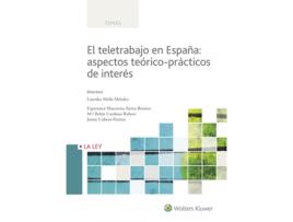 Livro El Teletrabajo En España: Aspectos Teórico-Prácticos de VVAA (Espanhol)