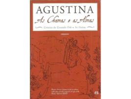 Livro As Chamas E As Almas de Agustina Bessa-Luis