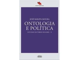 Livro Ontologia E Politica - Estudos Em Torno De Marx Ii de Jose Barata- Moura