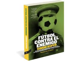 Livro Fútbol Contra El Enemigo de Simon Kuper