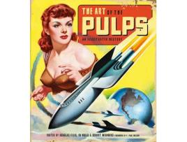 Livro The Art Of The Pulps: An Illustrated History de Douglas Ellis
