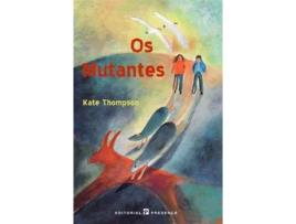 Livro Os Mutantes de Kate Thompson