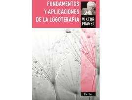 Livro Fundamentos Y Aplicaciones De La Logoterapia de Viktor Emil Frankl (Espanhol)