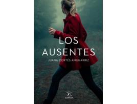 Livro Los Ausentes de Juana Cortés Amunarriz (Espanhol)