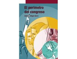 Livro El Perímetro Del Congreso de Antonio Sitges Serra (Espanhol)
