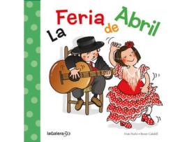 Livro La Feria De Abril de Roser Calafell, Fran Nuño (Espanhol)