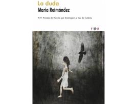 Livro La Duda de María Raimóndez (Espanhol)