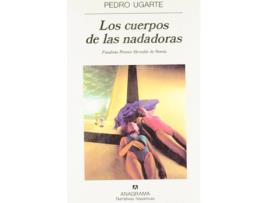 Livro Los Cuerpos De Las Nadadoras de Pedro Ugarte (Espanhol)