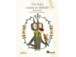 Livro Un Lobo Como Es Debido de Pedro Rodríguez, Joaquim Carbó (Espanhol)