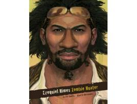 Livro Ezequiel Himes: Zombie Hunter de Victor Santos (Espanhol)