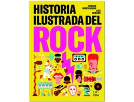 Livro Historia Ilustrada Del Rock de Luis Demano, Susana Monteagudo (Espanhol)