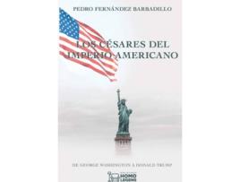 Livro Los Césares Del Imperio Americano de Pedro Férnandez Barbadillo (Espanhol)