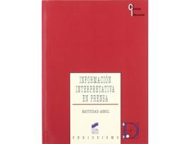 Livro Informacion Interpretativa En Prensa - de Vários Autores (Espanhol)