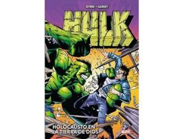 Livro Hulk De John Byrne Y Ron Garney: Holocausto En La Tierra De Dios de Ron Garney (Espanhol)