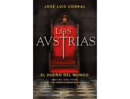 Livro Los Austrias de Jose Luis Corral (Espanhol)