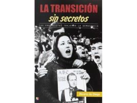 Livro La Transición Sin Secretos de Álvaro De Diego (Espanhol)