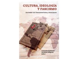 Livro Cultura, Ideología Y Fascismo de Leonardo Senkmann (Espanhol)