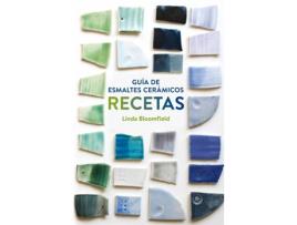 Livro Guía De Esmaltes Cerámicos de Linda Bloomfield (Espanhol)