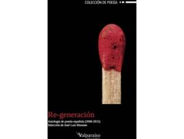 Livro Re-Generación de Jose Luís Morante (Espanhol)