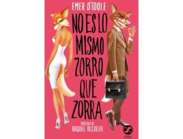 Livro No Es Lo Mismo Zorro Que Zorra de Emer O´Tolle (Espanhol)