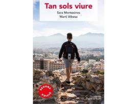 Livro Tan Sols Viure de Sara Montesinos Pinilla (Catalão)