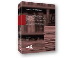 Livro Del Sumario Como Fase A La Instrucción Como Proceso Penal de Arantza Libano Beristain (Espanhol)