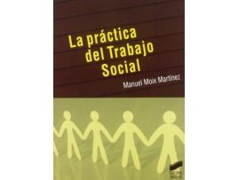 Livro Practica Del Trabajo Social, La - de Vários Autores (Espanhol)
