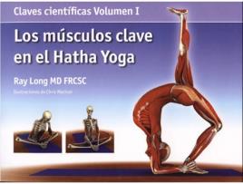 Livro Los Músculos Clave En El Hatha Yoga de Ray Long (Espanhol)
