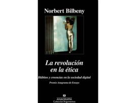 Livro La Revolución En La Ética (Hábitos Y Creencias En La Sociedad Digital) de Norbert Bilbeny (Espanhol)