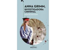 Livro Anna Grimm, Investigadora Criminal de Montse Sanjuan Oriol (Espanhol)