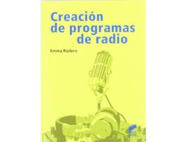 Livro Creacion De Programas De Radio de Vários Autores (Espanhol)