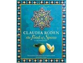 Livro The Food Of Spain de Claudia Roden