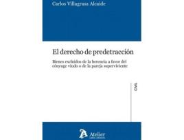 Livro El Derecho De Predetracción. de Carlos Villagrasa Alcaide (Espanhol)
