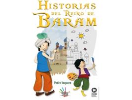 Livro Historias Del Reino De Baram de Pedro Vaquero (Espanhol)