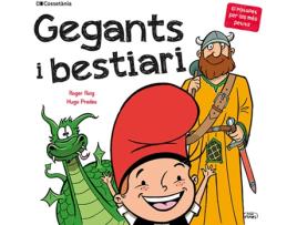 Livro Gegants I Bestiari de Roger Roig César (Catalão)