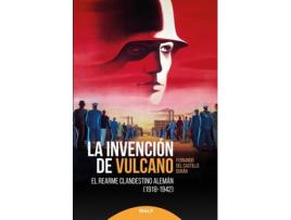 Livro La Invención De Vulcano de Fernando Del Castillo Durán (Espanhol)