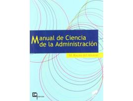Livro Manual De Ciencia De La Administracion - de Vários Autores (Espanhol)