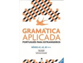 Livro Gramatica Aplicada A1/A2/B1 de Luísa Coelho, Carla Oliveira (Português)