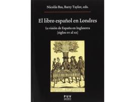 Livro El Libro Español En Londres de Nicolás Bas (Espanhol)
