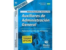 Livro Auxiliares De Administración General. Ayuntamiento De Almería. Materias Específicas. Temario Y Test de Vários Autores (Espanhol)