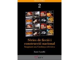 Livro Sèries De Ficció I Construcció Nacional de Enric Castelló (Catalão)