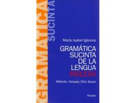 Livro Gramática Sucinta De La Lengua Inglesa de María Isabel Iglesias Barba (Espanhol)