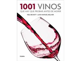 Livro 1001 Vinos Que Hay Que Probar Antes De Morir de Neil Beckett (Espanhol)