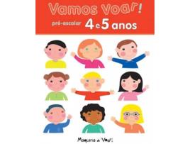 Livro Vamos Voar! Pré-Escolar 4 E 5 Anos de Margarida Teixeira (Português)