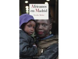 Livro Africanos En Madrid Nº79 de Nicolás Melini (Espanhol)